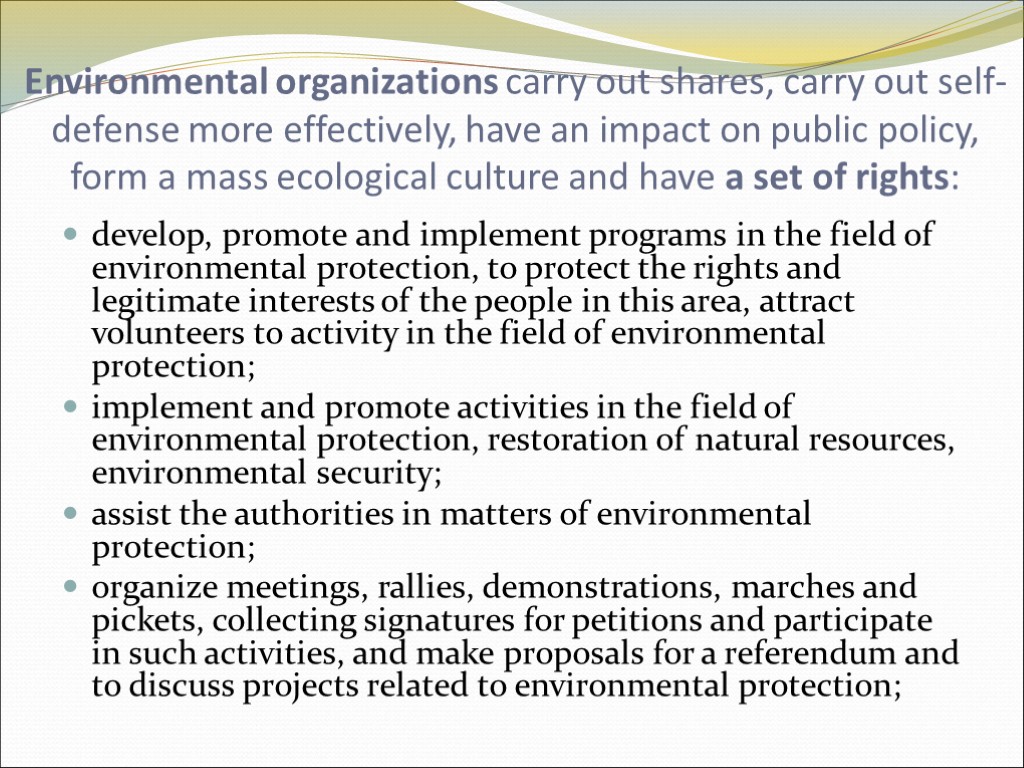 Environmental organizations carry out shares, carry out self-defense more effectively, have an impact on